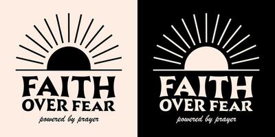 Faith over fear powered by prayer Christian girl quotes boho aesthetic vector