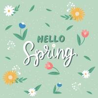 Hello Spring hand sketched card, illustration. Lettering spring season with leaves and flowers for greeting card, invitation template. Retro, vintage lettering banner, poster, background. vector