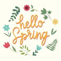 mano dibujado letras Hola primavera tarjeta con decorativo floral marco, ilustración para saludo tarjeta, invitación modelo. retro, Clásico letras bandera, póster, antecedentes. vector