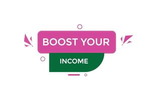 new website boost your income click button learn stay stay tuned, level, sign, speech, bubble banner modern, symbol, click, vector