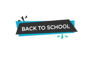 new website back to school click button learn stay stay tuned, level, sign, speech, bubble banner modern, symbol, click, vector