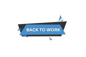 new website back to work click button learn stay stay tuned, level, sign, speech, bubble banner modern, symbol, click, vector