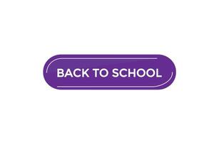 new website back to school click button learn stay stay tuned, level, sign, speech, bubble banner modern, symbol, click, vector