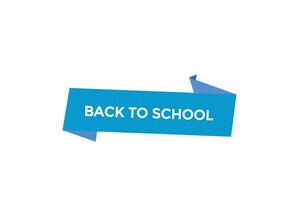 new website back to school click button learn stay stay tuned, level, sign, speech, bubble banner modern, symbol, click, vector