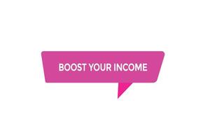 new website boost your income click button learn stay stay tuned, level, sign, speech, bubble banner modern, symbol, click, vector