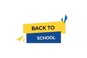 new website back to school click button learn stay stay tuned, level, sign, speech, bubble banner modern, symbol, click, vector