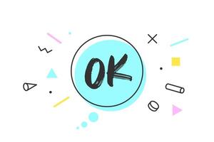 OK. Banner, speech bubble vector