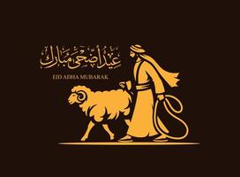 Translation Eid Adha Mubarak in Arabic language An Arabian man in a robe pulling sheep lamp ink drawing style for elegant Eid greeting card symbol abstract design vector