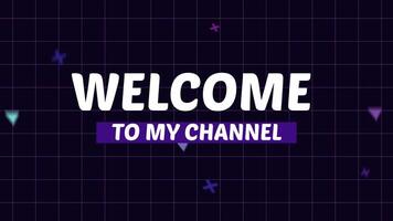 welcome to my channel text 4k fulcolor video