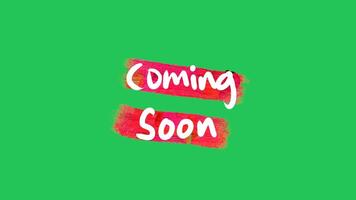 An animated banner for the words coming soon in white and red on a green background video