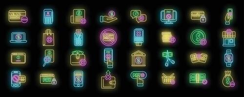 Payment cancellation icons set neon vector