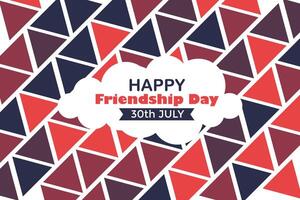 Happy Friendship Day 30 July Abstract Background for Your Graphic Resource vector