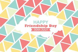 Happy Friendship Day 30 July Abstract Background for Your Graphic Resource vector