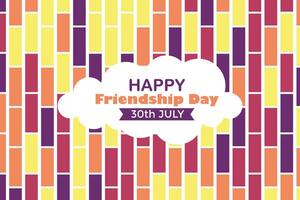 Happy Friendship Day 30 July Abstract Background for Your Graphic Resource vector