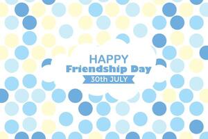 Happy Friendship Day 30 July Abstract Background for Your Graphic Resource vector