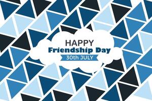 Happy Friendship Day 30 July Abstract Background for Your Graphic Resource vector