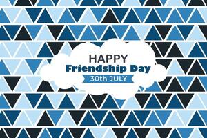 Happy Friendship Day 30 July Abstract Background for Your Graphic Resource vector