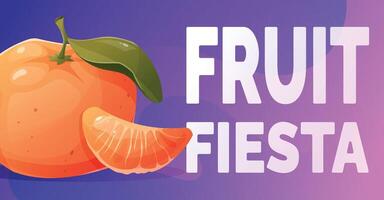 cartoon horizontal summer banner. Ripe bright citrus whole tangerine and a slice, text Fruit Fiesta. vector