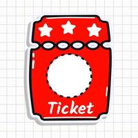 Cute funny Cinema ticket sticker. Hand drawn cartoon kawaii character illustration icon. Isolated on background. Cinema ticket card character concept vector