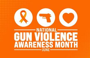 June is Gun Violence Awareness Month background template. Holiday concept. use to background, banner, placard, card, and poster design template with text inscription and standard color. vector