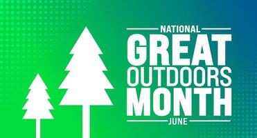 June is Great Outdoors Month background template. Holiday concept. use to background, banner, placard, card, and poster design template with text inscription and standard color. vector