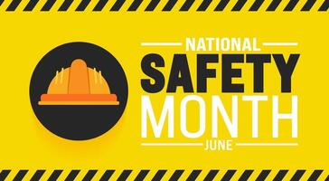 June is National Safety Month background template. Holiday concept. use to background, banner, placard, card, and poster design template with text inscription and standard color. vector