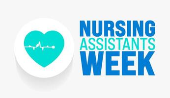 June is Nursing Assistants Week background template. Holiday concept. use to background, banner, placard, card, and poster design template with text inscription and standard color. vector