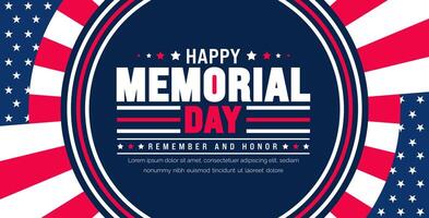 Happy Memorial Day Remember and Honor typography background template. American national holiday with USA flag banner design. Memorial Day background with USA flag design. vector