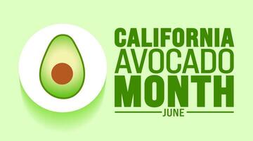 June is California Avocado Month background template. Holiday concept. use to background, banner, placard, card, and poster design template with text inscription and standard color. vector