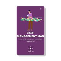 income cash management man vector