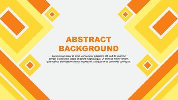 Abstract Yellow Background Design Template. Abstract Banner Wallpaper Illustration. Abstract Yellow Cartoon vector