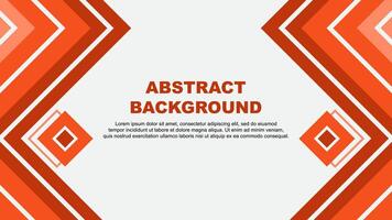 Abstract Deep Orange Background Design Template. Abstract Banner Wallpaper Illustration. Abstract Deep Orange Design vector