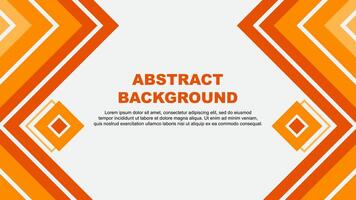 Abstract Orange Background Design Template. Abstract Banner Wallpaper Illustration. Abstract Orange Design vector