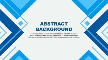 Abstract Cyan Background Design Template. Abstract Banner Wallpaper Illustration. Abstract Cyan Illustration vector