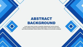 Abstract Blue Background Design Template. Abstract Banner Wallpaper Illustration. Abstract Blue Background vector