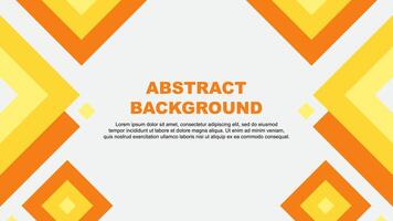 Abstract Yellow Background Design Template. Abstract Banner Wallpaper Illustration. Abstract Yellow Template vector