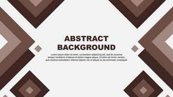 Abstract Brown Background Design Template. Abstract Banner Wallpaper Illustration. Abstract Brown Template vector