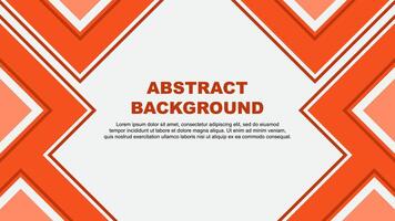 Abstract Deep Orange Background Design Template. Abstract Banner Wallpaper Illustration. Abstract Deep Orange vector