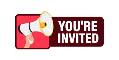 You are invited. Hand hold megaphone speaker for announce. Attention please. Shouting people, advertisement speech symbol vector