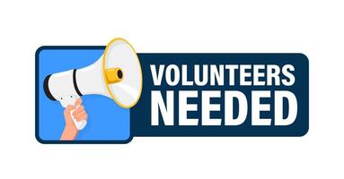 Volunteers needed. Hand hold megaphone speaker for announce. Attention please. Shouting people, advertisement speech symbol vector