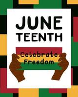 Flat Juneteenth poster with hands and placard with text Celebrate Freedom. flat elements in traditional African for social media vector