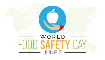 WORLD FOOD SAFETY Day observed every year in June. Template for background, banner, card, poster with text inscription. vector