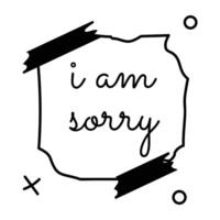 Trendy Am Sorry vector