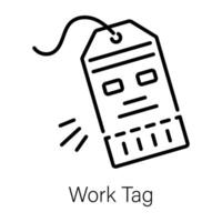 Trendy Work Tag vector