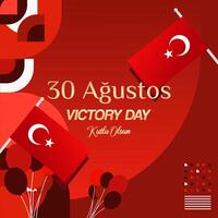 Turkey Victory Day square banner in modern geometric style with red monochrome color. Turkish National Day greeting card template illustration on August 30. Happy Victory Day Turkey vector