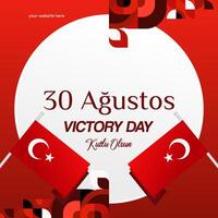 Turkey Victory Day square banner in modern geometric style with red monochrome color. Turkish National Day greeting card template illustration on August 30. Happy Victory Day Turkey vector