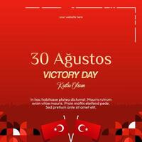 Turkey Victory Day square banner in modern geometric style with red monochrome color. Turkish National Day greeting card template illustration on August 30. Happy Victory Day Turkey vector