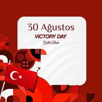 Turkey Victory Day square banner in modern geometric style with red monochrome color. Turkish National Day greeting card template illustration on August 30. Happy Victory Day Turkey vector