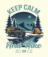 Keep clam and hike on, Hiking outdoor t-shirt design Design, Hiking tee illustration vector