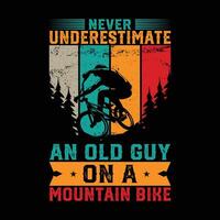 Nunca subestimar un antiguo chico en un montaña bicicleta camiseta diseño vector